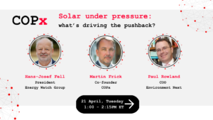 Poster for a discussion on solar energy with speakers: Hans-Josef Fell, President, Energy Watch Group and Dr. Martin Frick, Co-founder, COPx | World Food Programme with moderator: Paul Rowland, COO, Environment Next. The event is on 21 April 2026 at 1PM EST. Photos of the panellists are above each of their names with a grey background and text in a combination white, black and red.